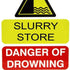 Slurry Store Danger Of Drowning Farm Sign